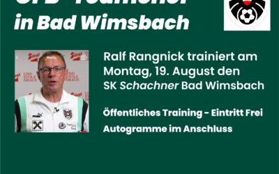 ÖFB Teamchef kommt nach Bad Wimsbach